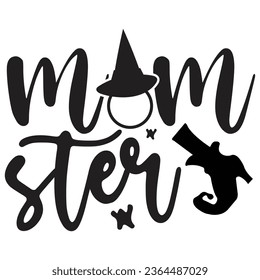 Mom Ster - Happy Halloween T shirt Design, Happy Halloween, thanksgiving, fall, pumpkin, Quotes Design, Vector EPS Editable Files, can you download this Design.