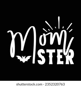 mom ster,  New Halloween SVG Design Vector File.