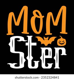 mom ster,  New Halloween SVG Design Vector File.