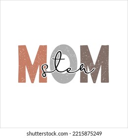 Mom ster vector. Cute trendy retro lettering. Halloween print on t-shirt