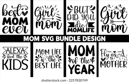 Mom Svg Bundle, Funny Mom Svg,Mothers Day Svg, Mom Life Svg,
