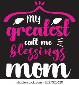 Mom svg t shirt design vector with conept any svg ,typography t shirt design vector