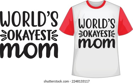 Mom svg t shirt design