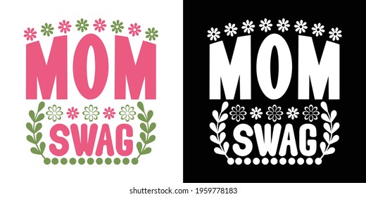 Mom Swag Printable Vector Illustration