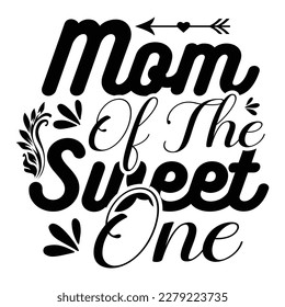 Mama der süßen, Mama's Day-Shirt-Printvorlage, Typografie-Design für Mama Mama-Mama-Mama-Tochter Großmutter Mama-Mama-Mama-Mama-Mama-Mama-Mama-Mädchen Tante Mama Leben Kind Mutter Mutter bewundernswerte Mutter