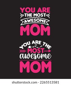 Mom t shirt design. Mothers day t shirt design mom typography t shirt design. typography