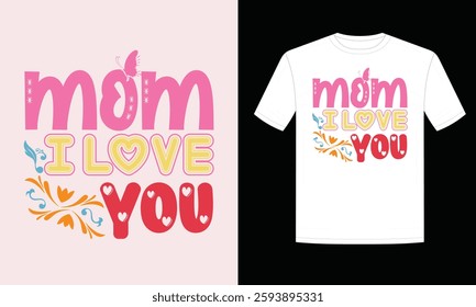 Mom t shirt design for mother's day . Mother's day t shirt print template , lettering and typography design.