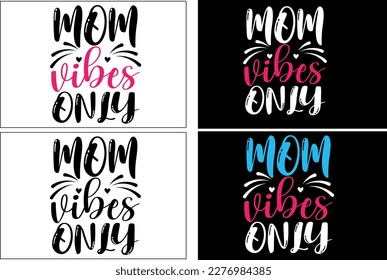 Mom  t shirt design set or mother's day t shirt design set