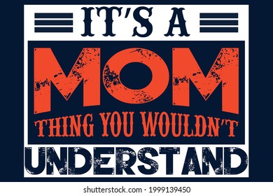 mom t shirt design template