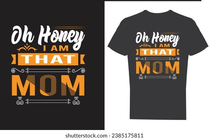 Mom t shirt design and vector