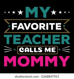 Mom t shirt or mother's day  t shirt
