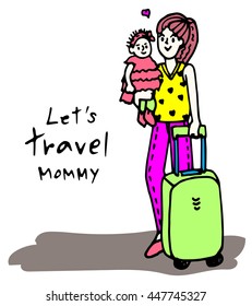 Mom travel with child. Mothers Day cartoon. illustration