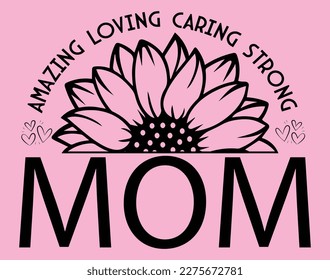 Mom T-Shirt and Apparel Design. Mom SVG Cut File, Mother's Day Hand-Drawn Lettering Phrase, Isolated Typography, Trendy Illustration for Prints on Posters and Cards.