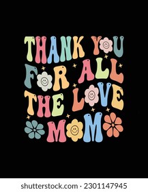 Mom T-Shirt Design and graphic T-Shirt