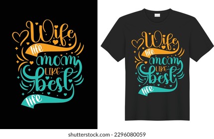   Mom t-shirt design Mother day t-shirts design, for Hand drawn lettering phrase. Modern calligraphy t shirt design. best selling typography creative custom Women's Day t shirt design.