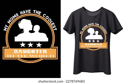 Mom T-shirt Design
Mother's Day t-shirt design
