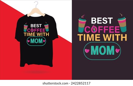 Mom T-shirt Design 
Mother's Day Unique T-shirt Design