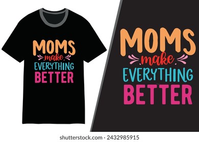 Mom t-shirt design, mother's day t-shirt | mother's day typography t-shirt | mom t-shirt template t shirt design