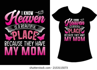 Mom T-shirt design. mom SVG t-shirt for the gift. 