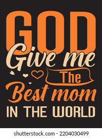 MOM T-shirt Design Typography Happy mother's day