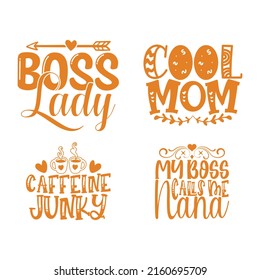 Mom T-shirt And SVG Design Bundle, Vector EPS File, can you download.