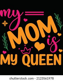 Mom T-Shirt, Unisex, 100% Typography, Vector graphic for t-shirt and print design. Greeting card,  Poster, Mug Design.