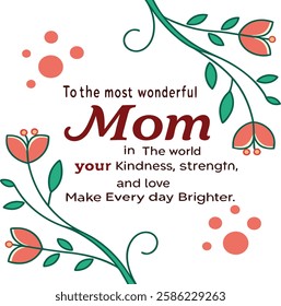 Mom, I turned out amazing because of you… and maybe just a little bit of Dad. 