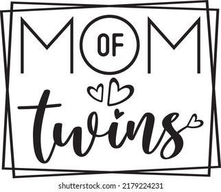 Mom Of Twins, Mom Vibes, Mom Shirt