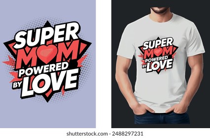 mom typhography t-shirt design illustration