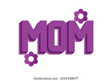  "Mom Typography Design Vector Illustration – Perfect for Mother's Day and Gift Ideas"