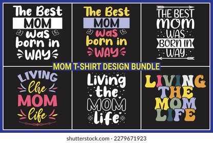 Mom typography t-shirt design bundle,Mother's day quote,creative mom t shirt design
