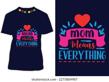 Mom Typography T-shirt Design Vector