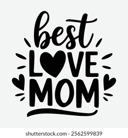 Mom Typography Vector Design. World's number one Mom - quote lettering with white background