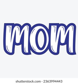 Mom Vector Art T-shirt Design