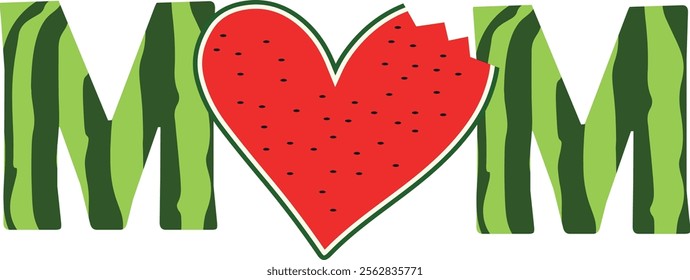 Mom Watermelon Funny Summer Great Mother's Day 