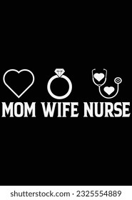 
Mom Wife Nurse eps cut file for cutting machine