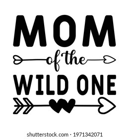 mom of the wild one