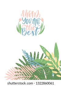 Mom you are the best. Hand drawn card. Vector illustration.