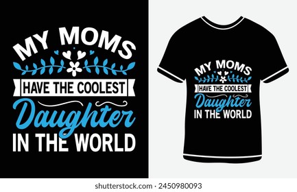 Mom you are the queen, Happy mother's day - mother quotes typographic t shirt design, T shirt design template  For print, vector art, clothes, t shirt, Creative original design.