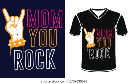 MOM YOU ROCK With Mother Day Stock Vector Printing 