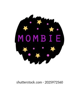 Mombie - typography vector Halloween t-shirt design. Holiday mom life pattern with quote