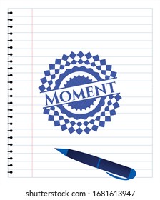 Moment blue ink pen emblem. Vector Illustration. Detailed.