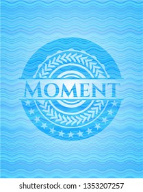 Moment sky blue water wave style emblem.