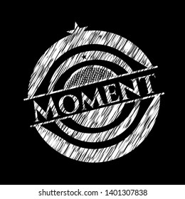 Moment written on a chalkboard. Vector Illustration. Detailed.