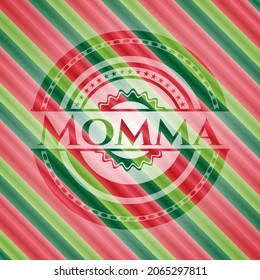 Momma christmas badge background. Vector Illustration. Detailed. 