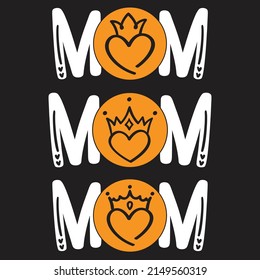 Mom-Mother's Day T-shirt And SVG Design Bundle, Vector File, can you download.