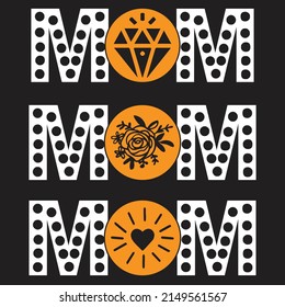 Mom-Mother's Day T-shirt And SVG Design Bundle, Vector File, can you download.