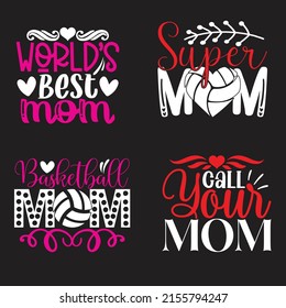 Mom-Mother's Day T-shirt And SVG Design Bundle, Vector EPS File, can you download.