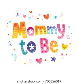 Mommy to be