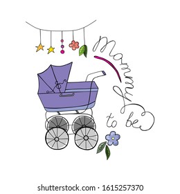 Mommy to be vector lettering. Festive handwritten ink calligraphy isolated design element. Welcoming newborn party celebration invitation. Brush stroke phrase with pram, rattles, flowers.